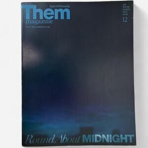 Them fashion Magazine Round About MIDNIGHT